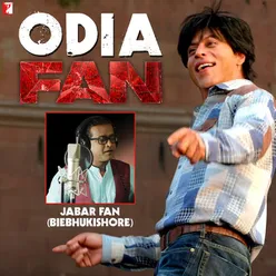 Jabar Fan - Odia Version